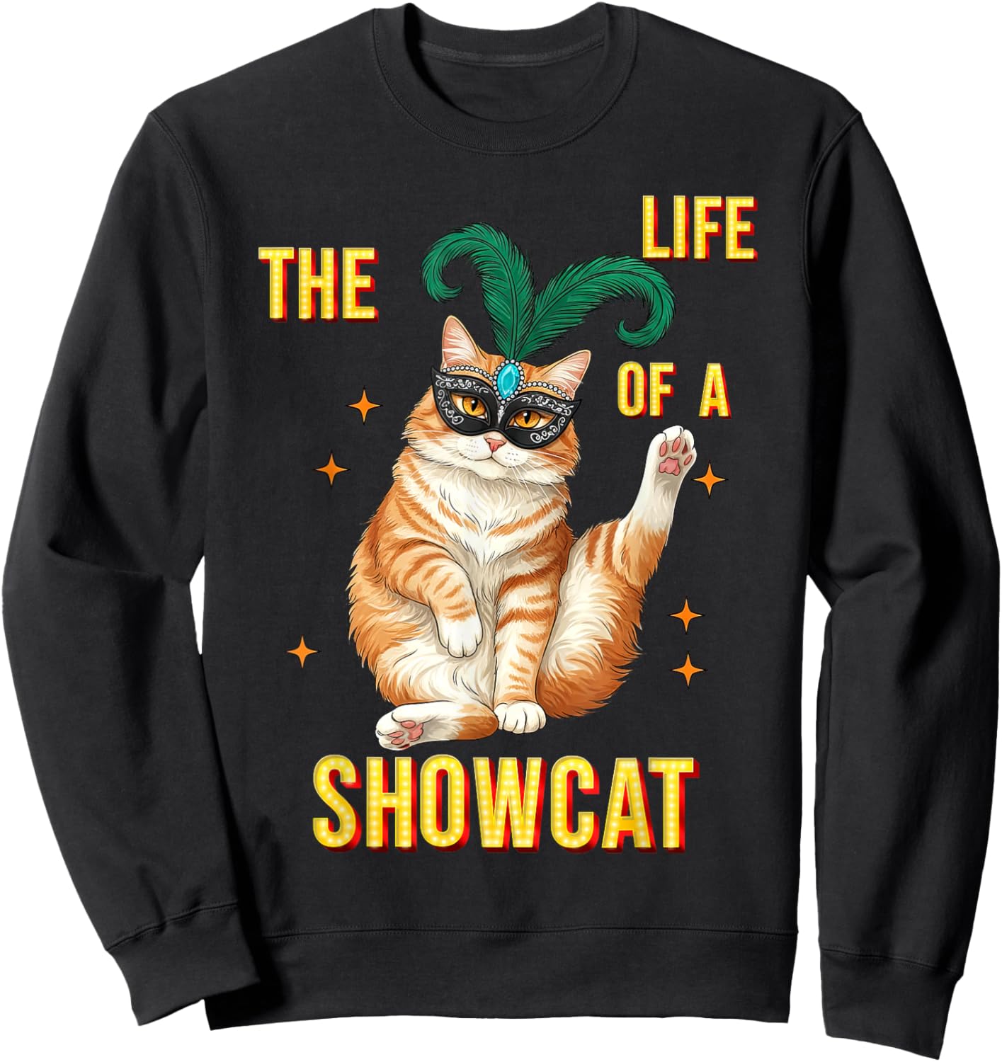 Funny Cat Era Life of Showcat Cat Lovers Men Women Kids Sweatshirt - Sweatshirt | Black