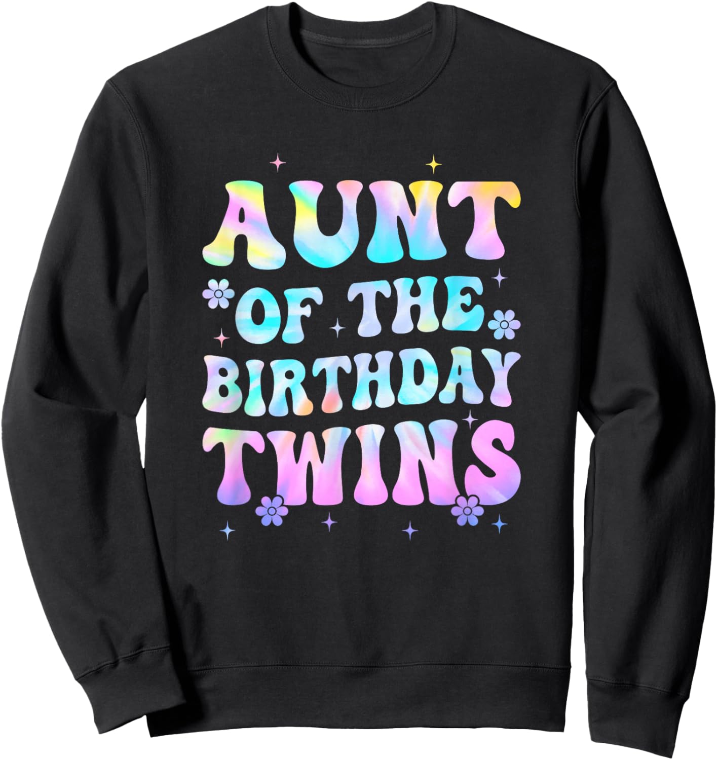 Aunt of The Birthday Twins Girls Kids Party Retro Bday Sweatshirt - Sweatshirt | Black