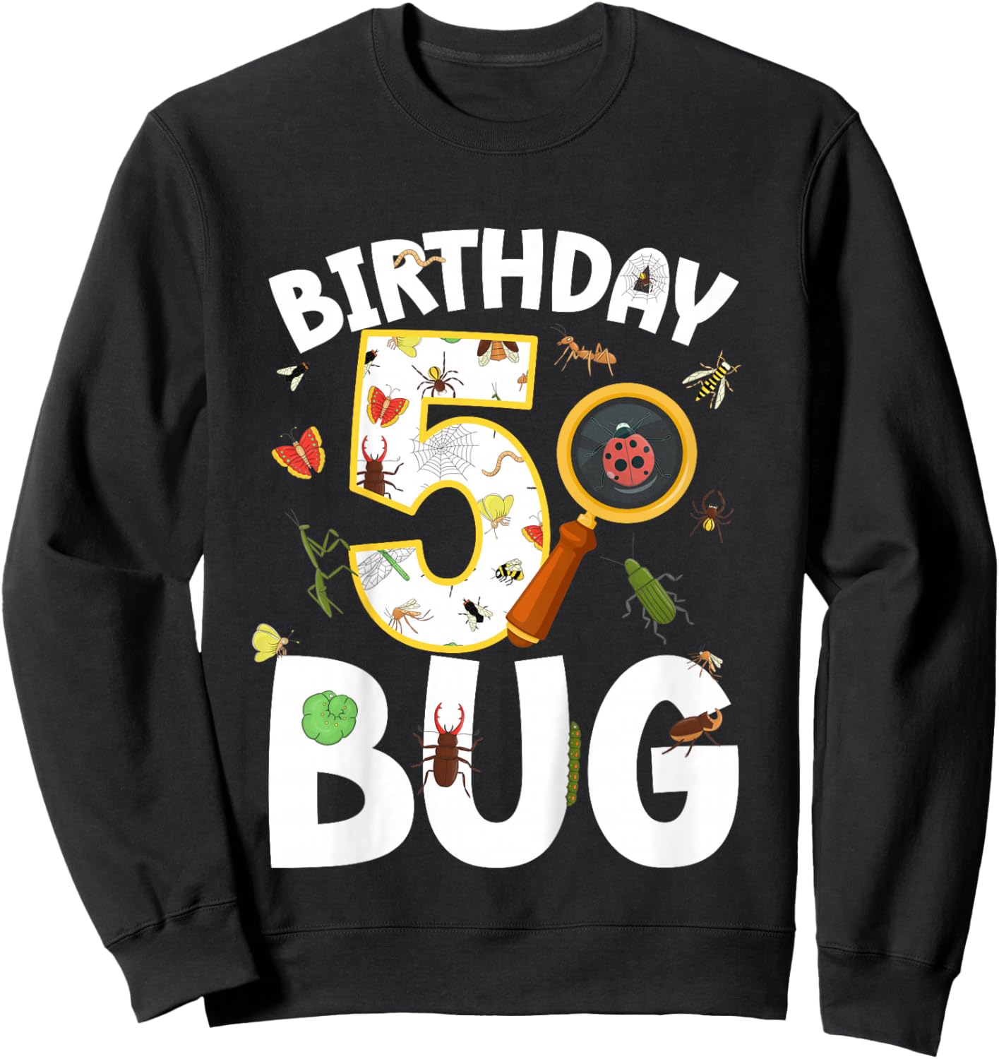5th Bug Birthday Party 5 Year Old Bugs Birthday Sweatshirt - Sweatshirt | Black