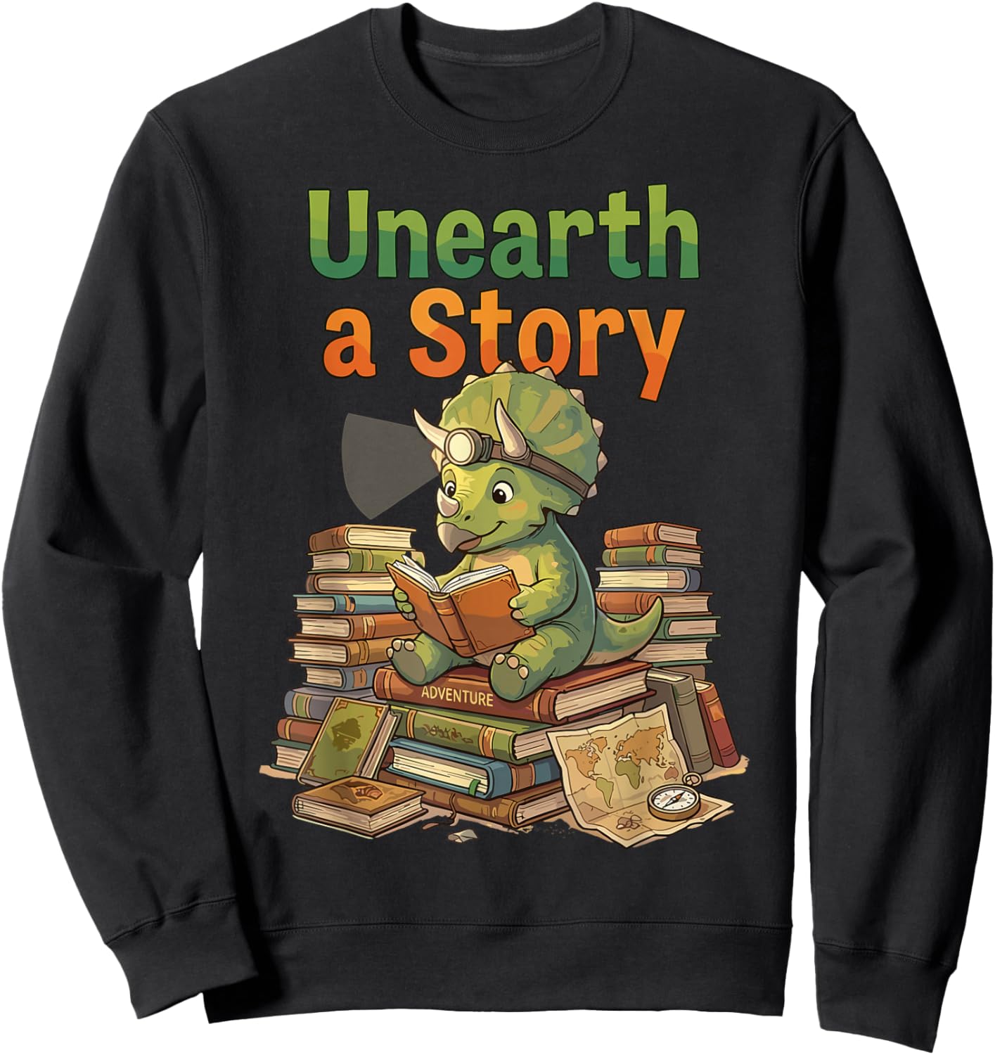 Unearth a Story Triceratops Dinosaur Reading Books Cute Dino Sweatshirt - Sweatshirt | Black