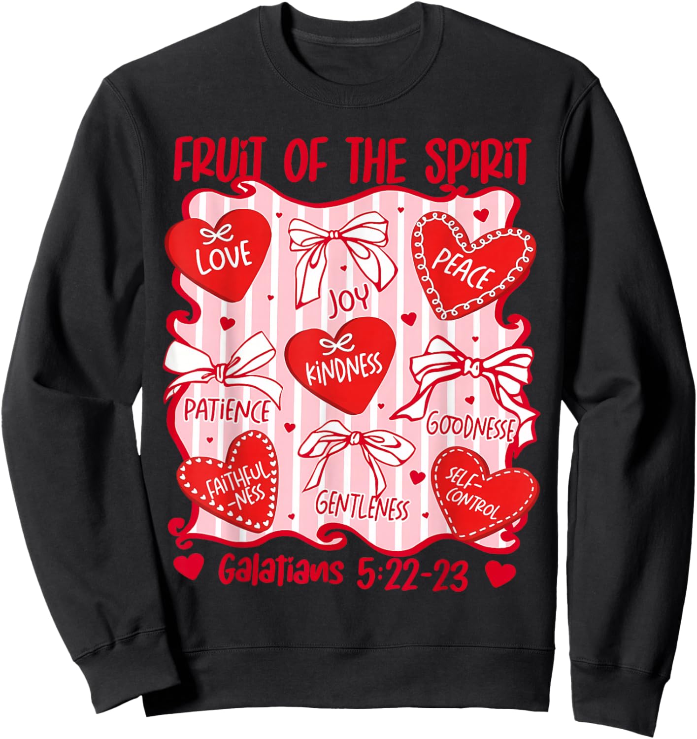 Fruit of The Spirit Christian Hearts Galatians 5:22-23 Sweatshirt - Sweatshirt | Black