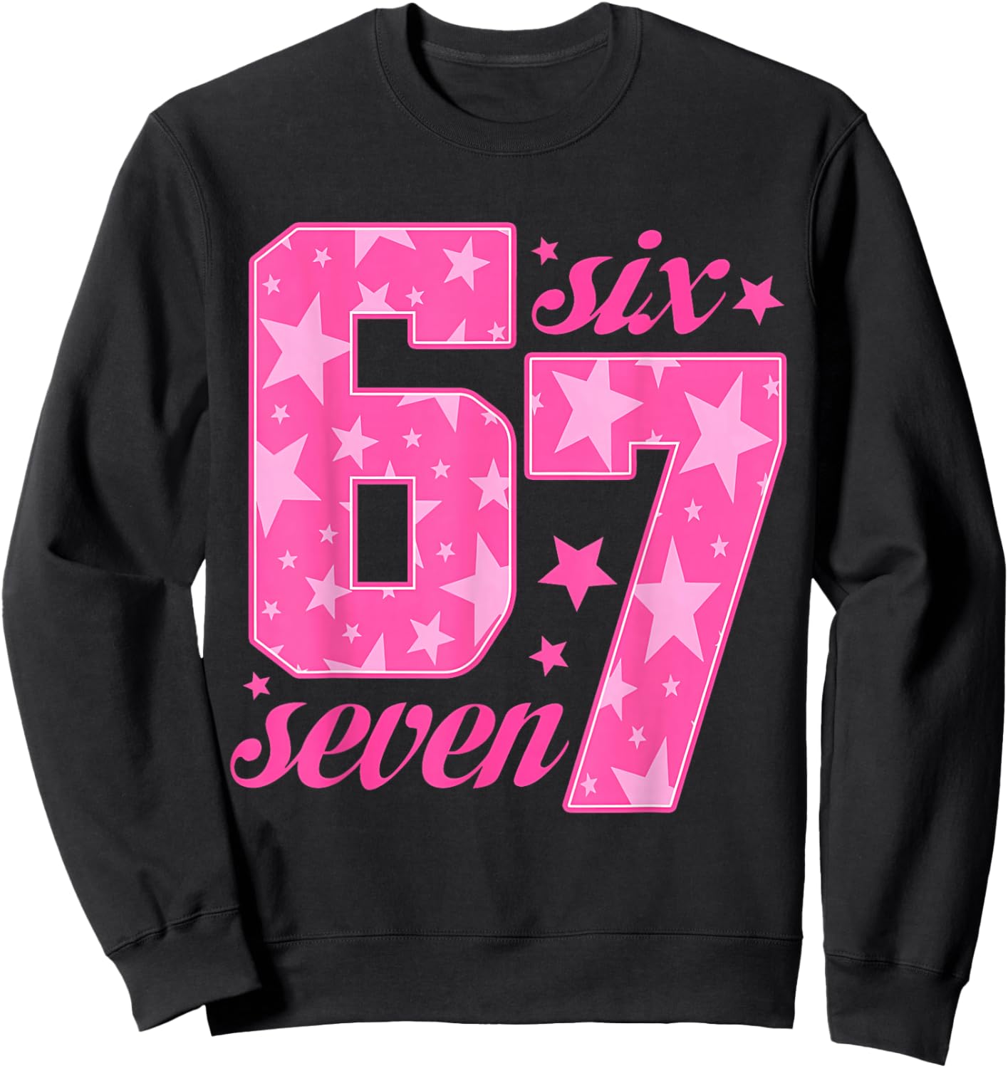 67 Funny Meme Pink Girl Sweatshirt - Sweatshirt | Black