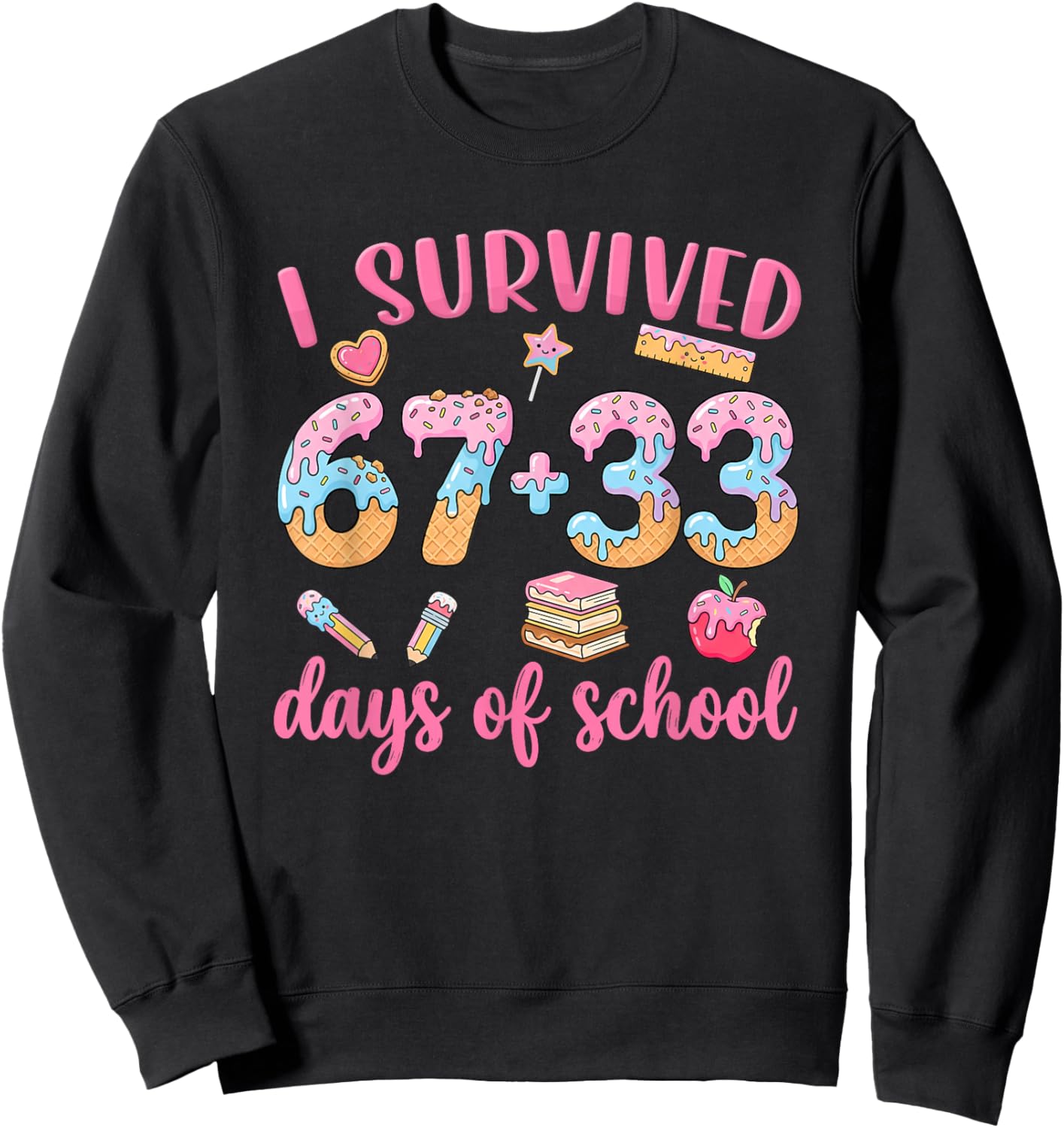 I Survived 67 33 Days of School Ice-Cream Drip 100th Day Kid Sweatshirt - Sweatshirt | Black