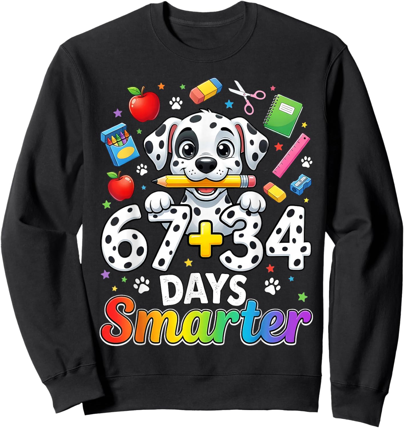 67 34 Days Smarter Dog 101 Day of School Girl Teacher Kid Sweatshirt - Sweatshirt | Black