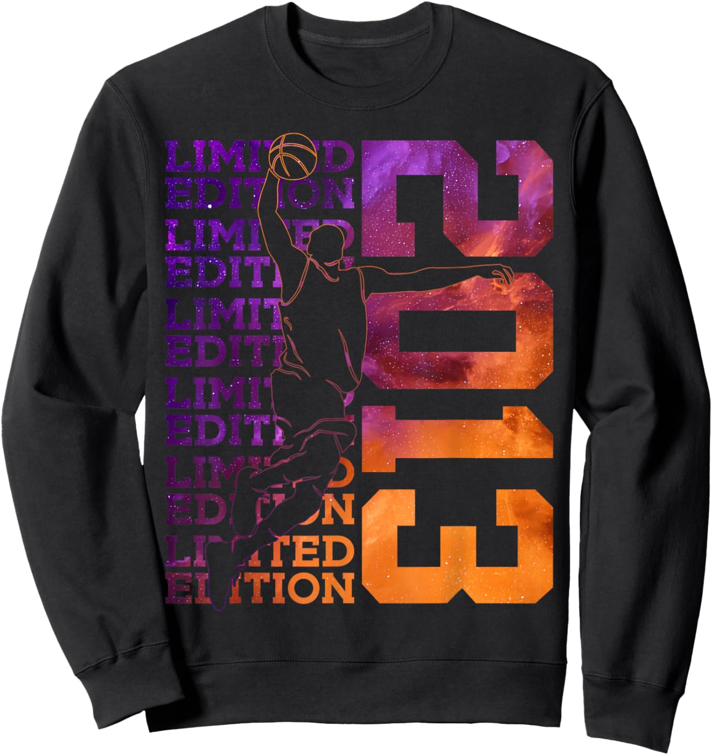 Limited Edition 2013 Basketball 13TH Birthday Sweatshirt - Sweatshirt | Black