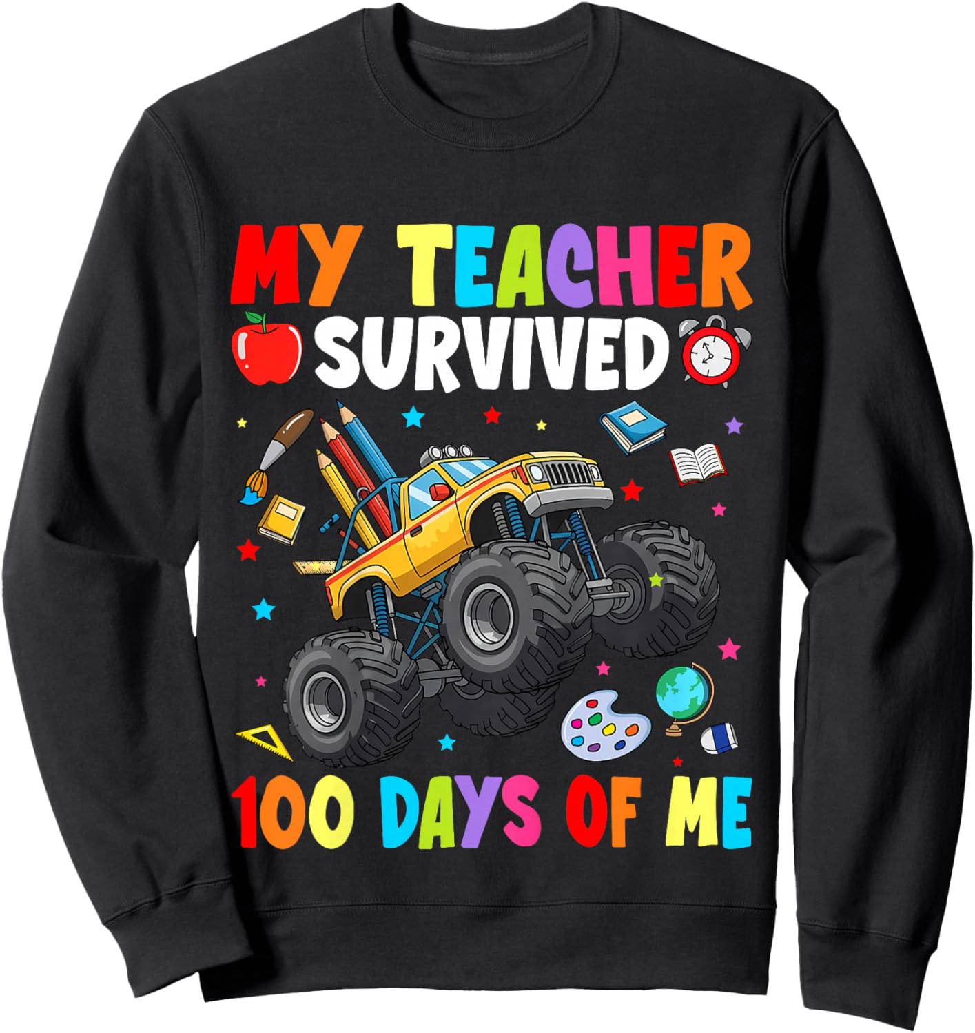 My Teacher Survived 100 Days of Me 100th Day of School Boys Sweatshirt - Sweatshirt | Black