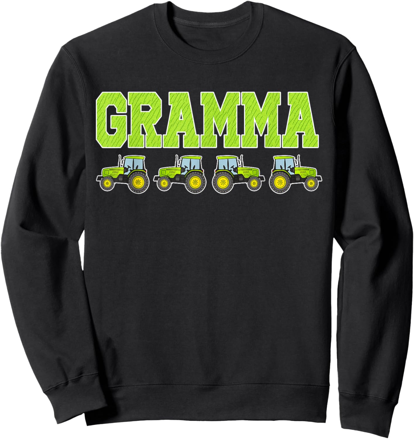 Gramma Tractor Farm Trucks Family Party Sweatshirt - Sweatshirt | Black