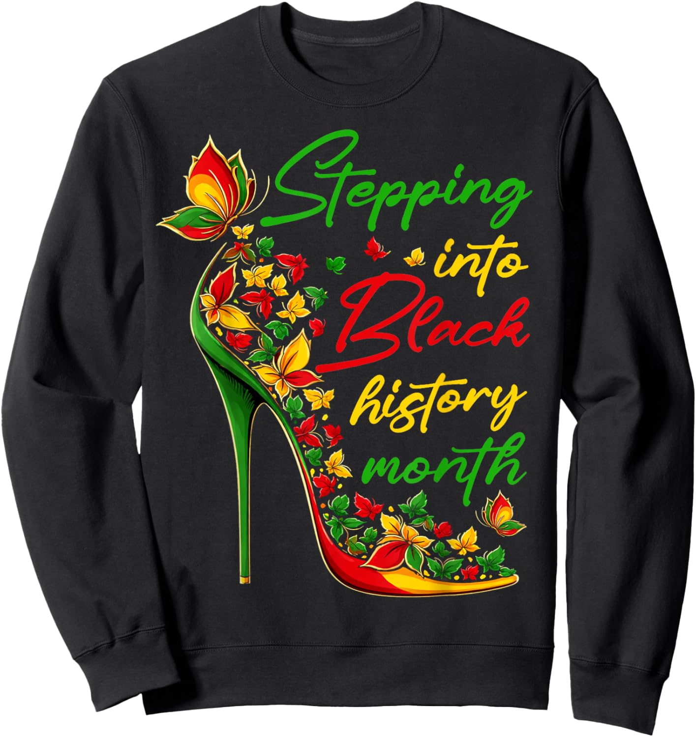 Stepping Into Black History Month High Heels Girls Sweatshirt - Sweatshirt | Black