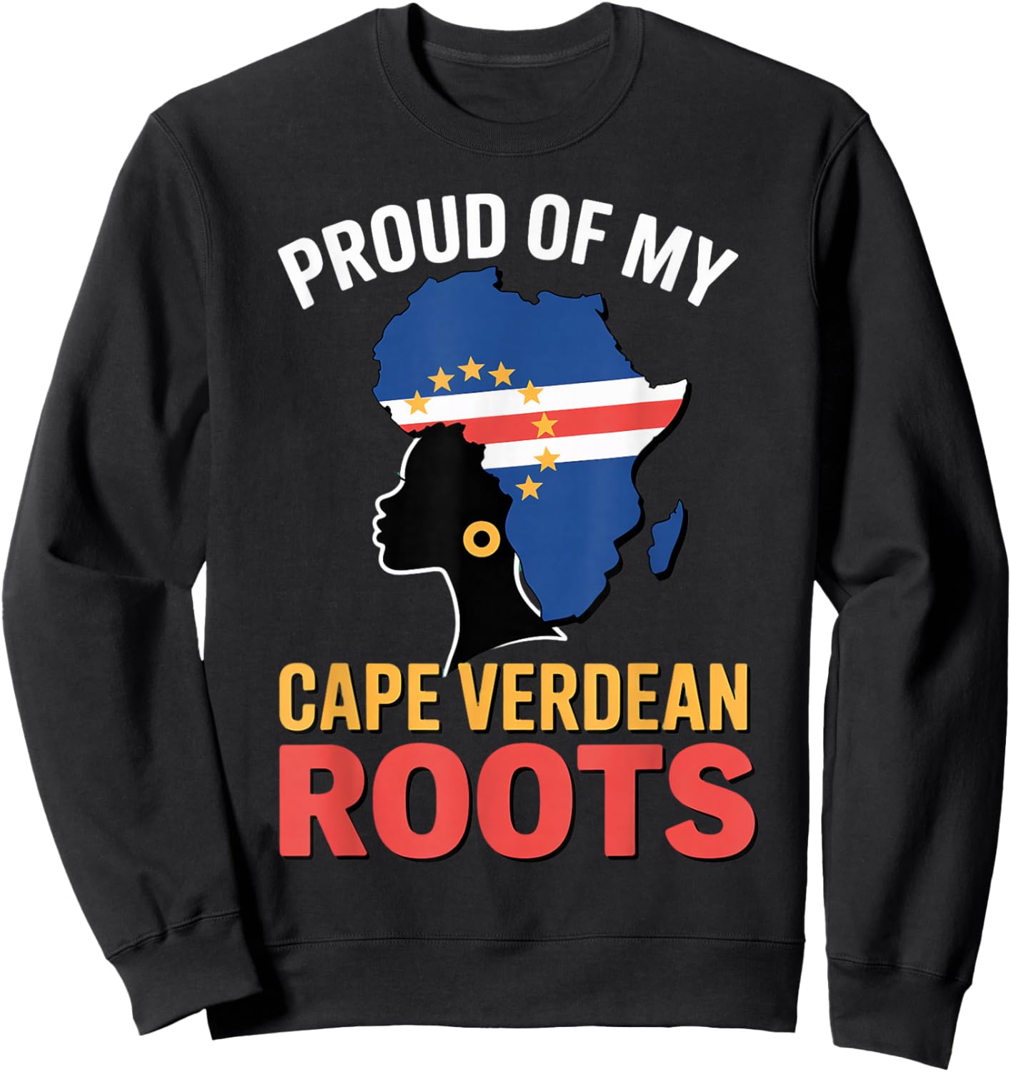 Cape Verdean Roots Cabo Verde Flag Pride Verdian Cape Verde Sweatshirt - Sweatshirt | Black