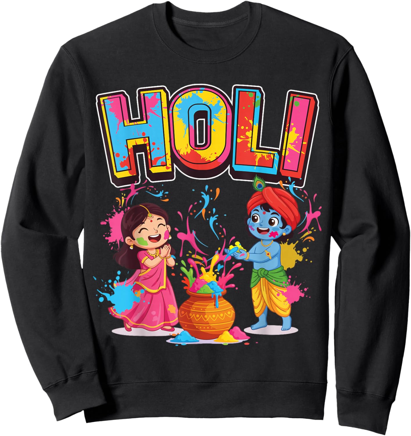 Holi Indian Hindu Spring Holi Festival of Colors Happy Holi Sweatshirt - Sweatshirt | Black