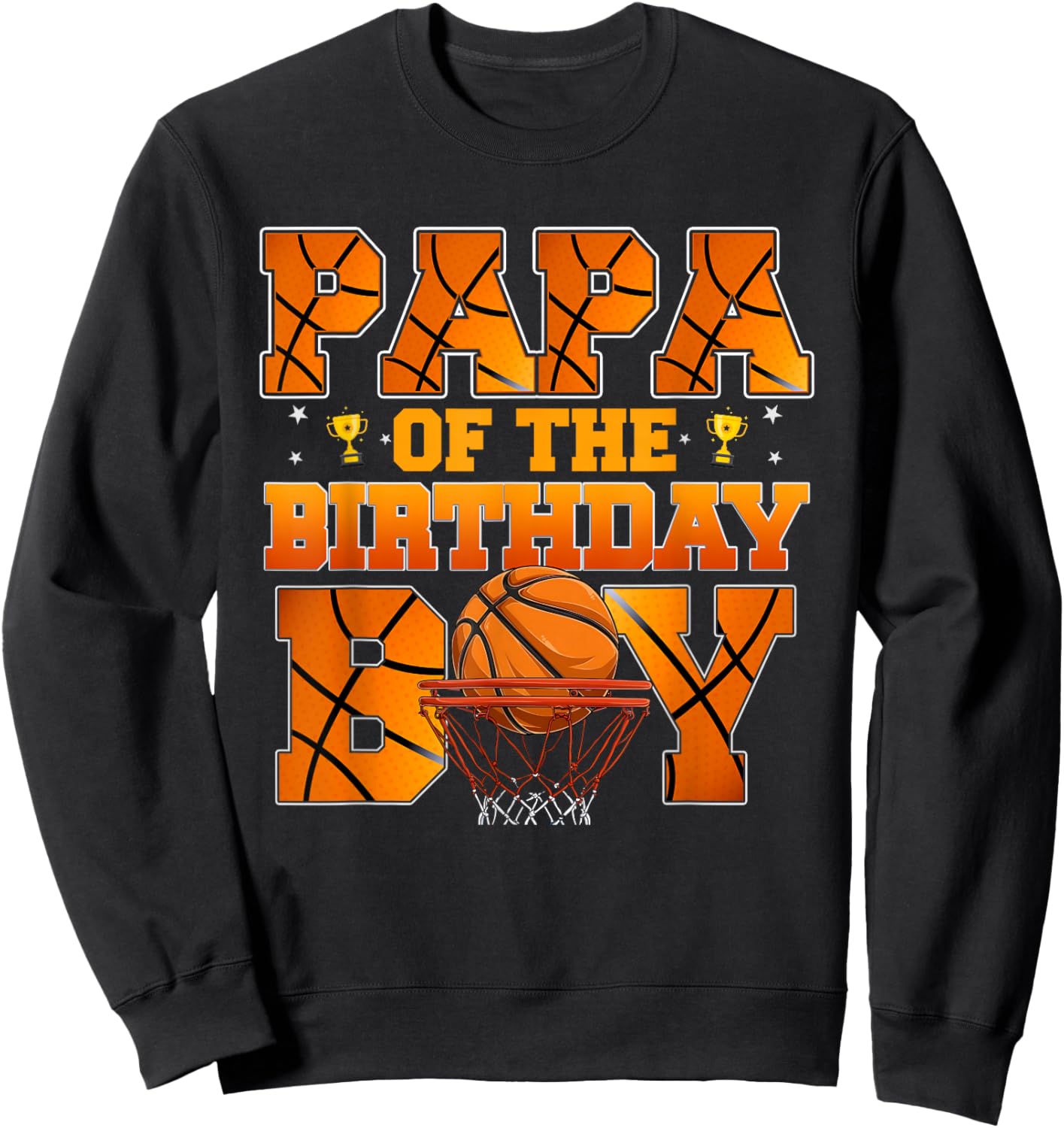 Basketball PAPA of The Birthday Boy Family Matching Sweatshirt - Sweatshirt | Black