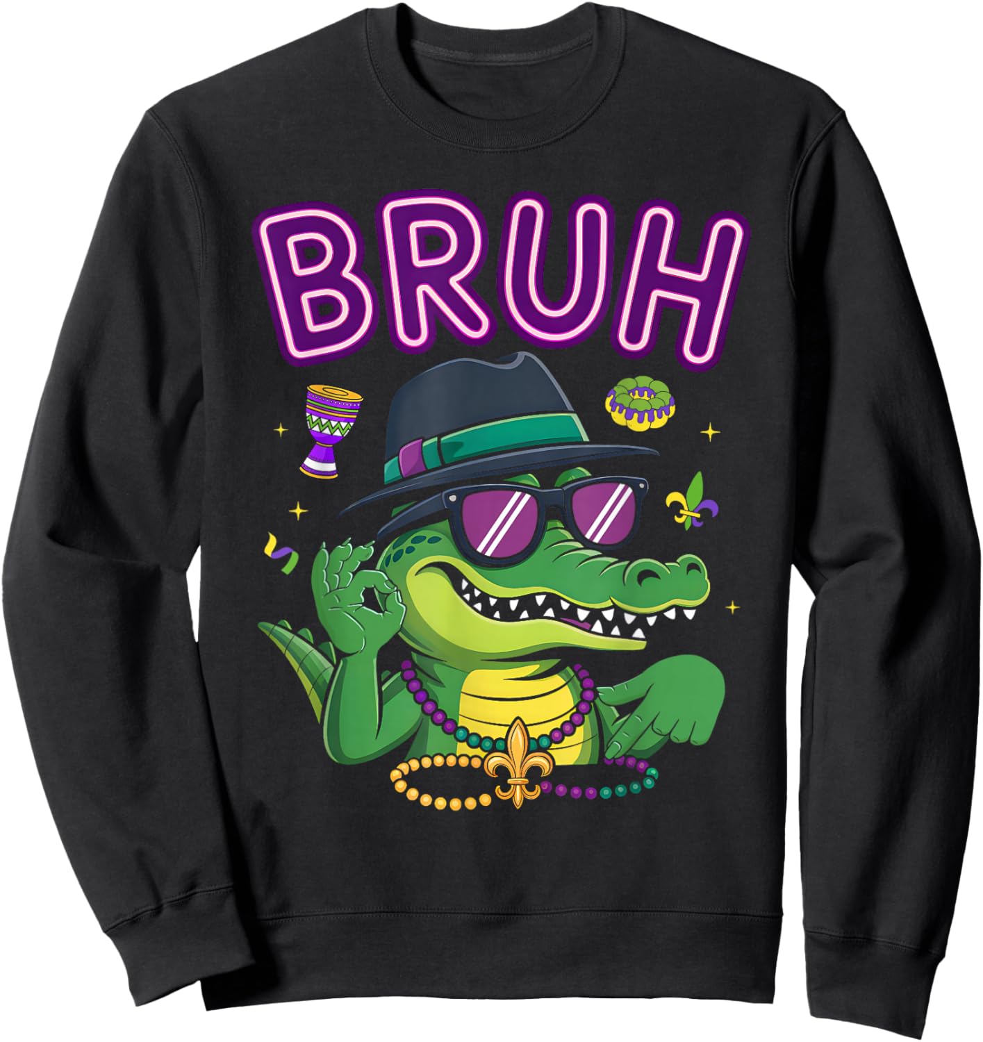 Funny Six Seven Bruh Mardigator Alligator 67 Meme Mardi Gras Sweatshirt - Sweatshirt | Black