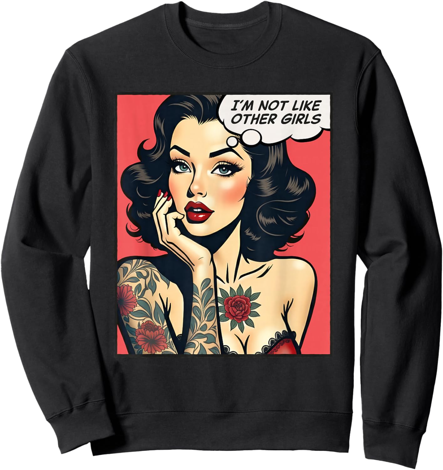 I'm not Like Other Girls Sweatshirt - Sweatshirt | Black