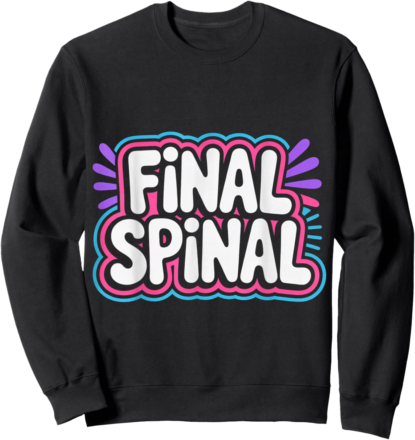 Final Spinal Cancer Awareness Strong Sweatshirt - Sweatshirt | Black