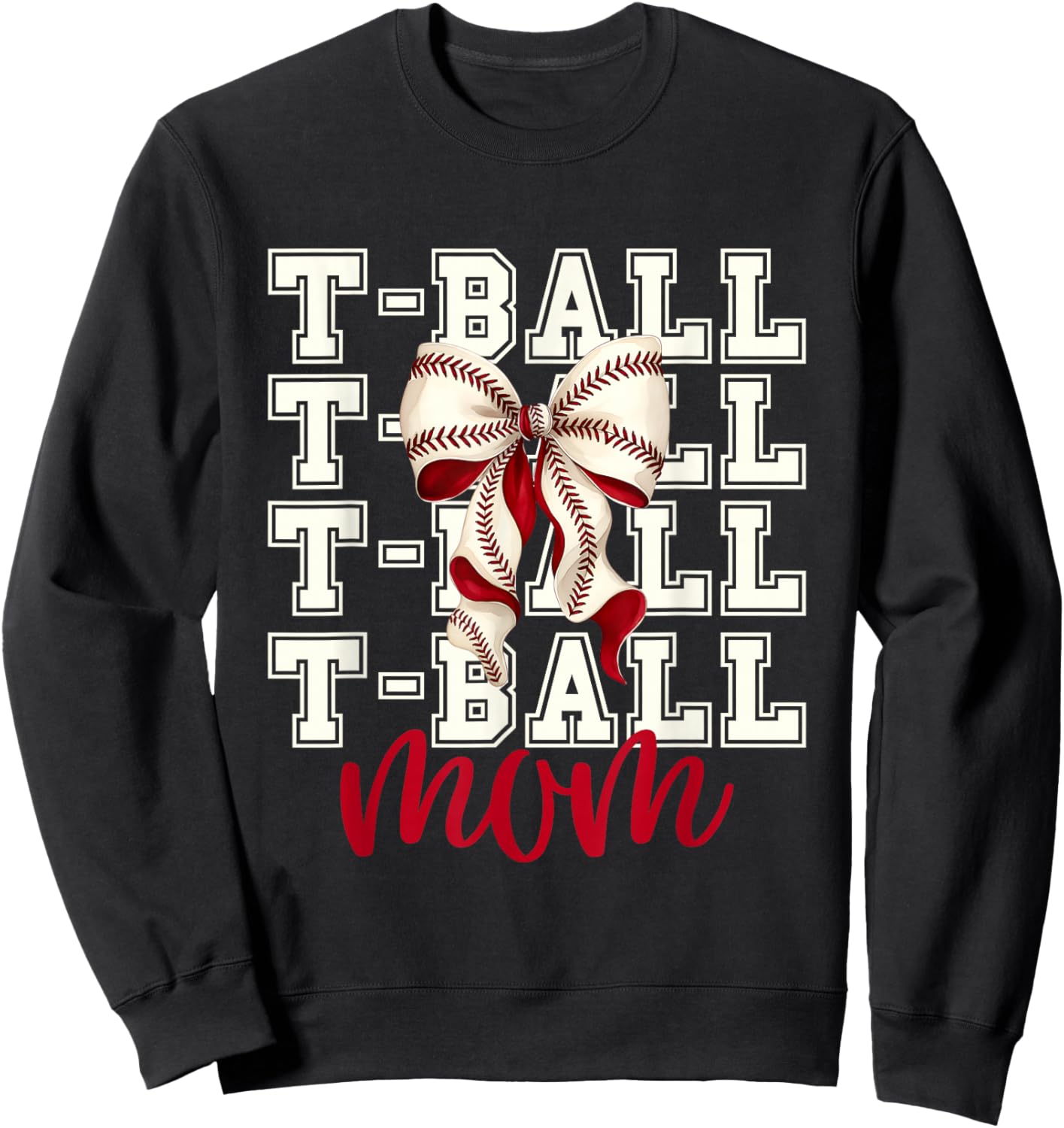 Tball Mom Teeball T-Ball Coquette Baseball Bow Sweatshirt - Sweatshirt | Black