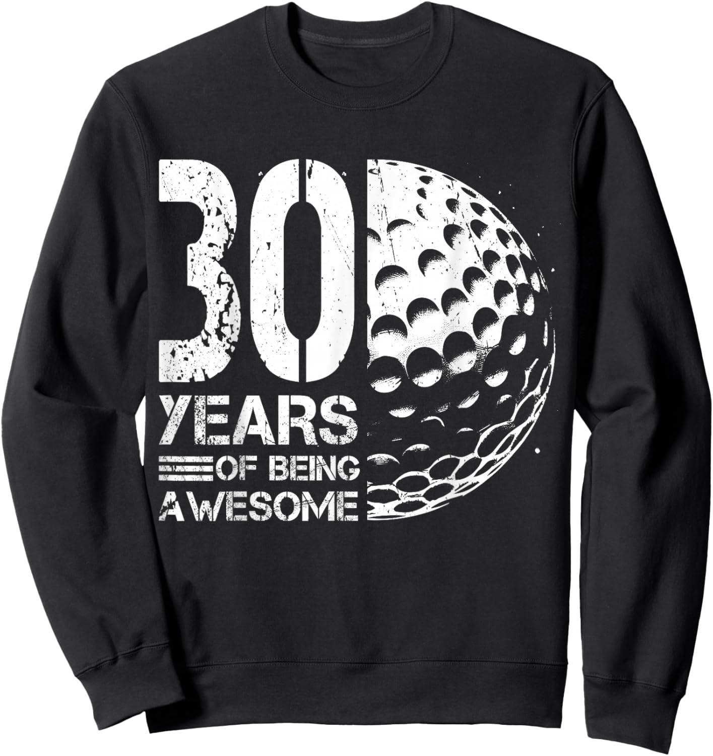 30th Birthday Men Golf Player Golf 30 Years Old Sweatshirt - Sweatshirt | Black