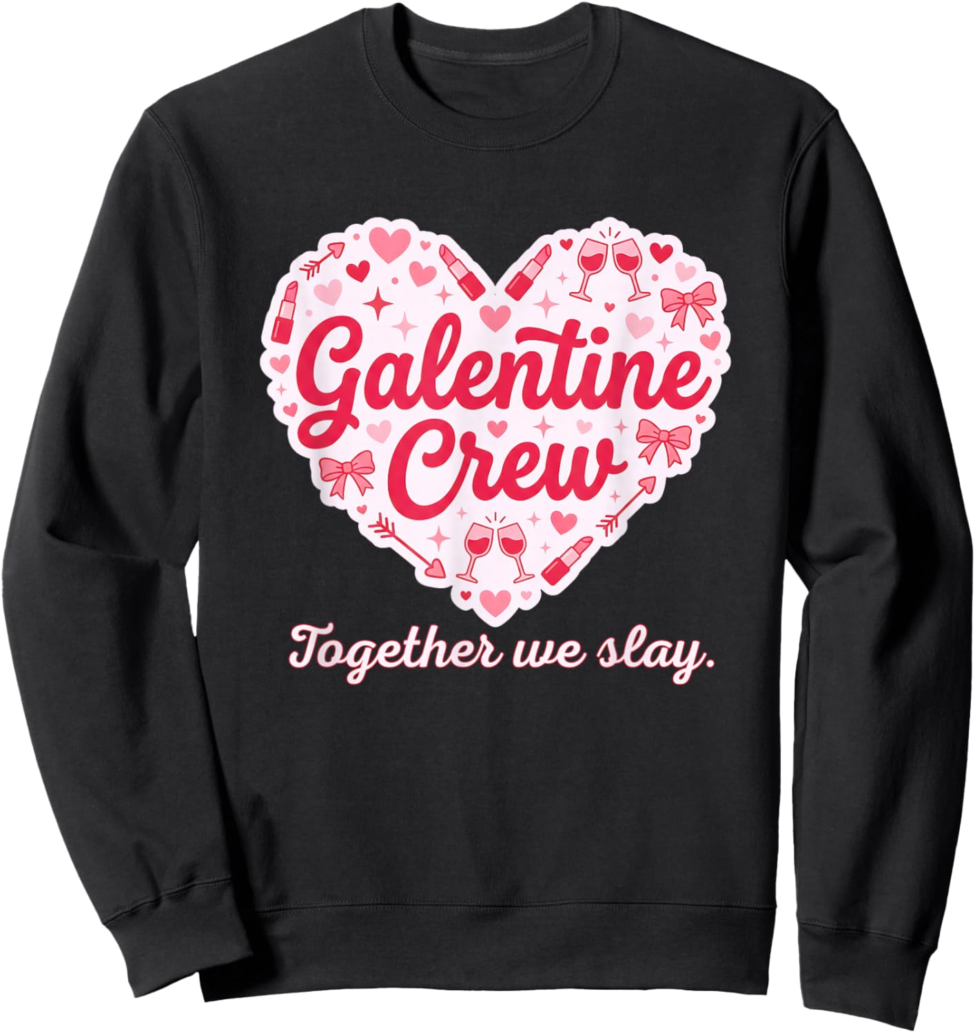 Valentines Day Galentine's Gang Heart Valentine Women Girls Sweatshirt - Sweatshirt | Black