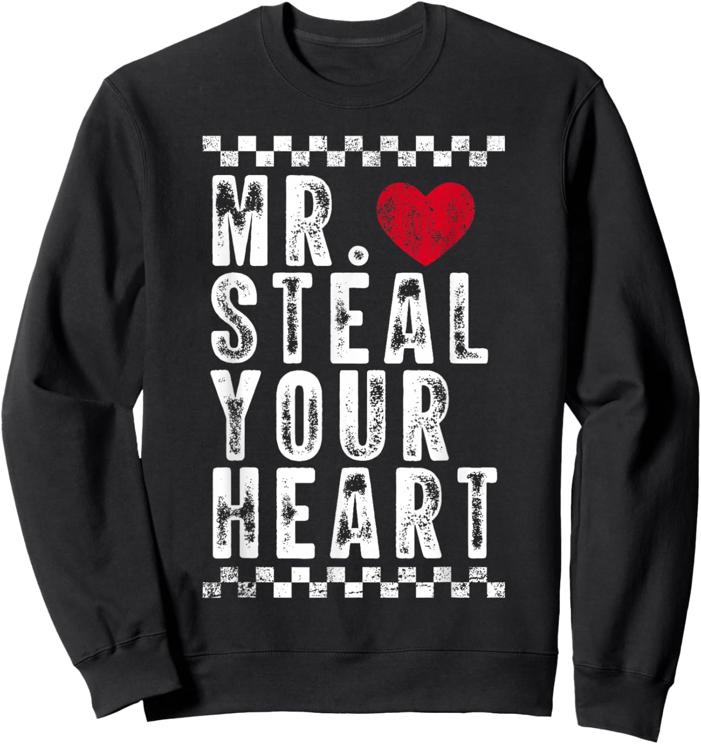Mr Steal Your Heart Happy Valentine's Day Couple Kids Boys Sweatshirt - Sweatshirt | Black