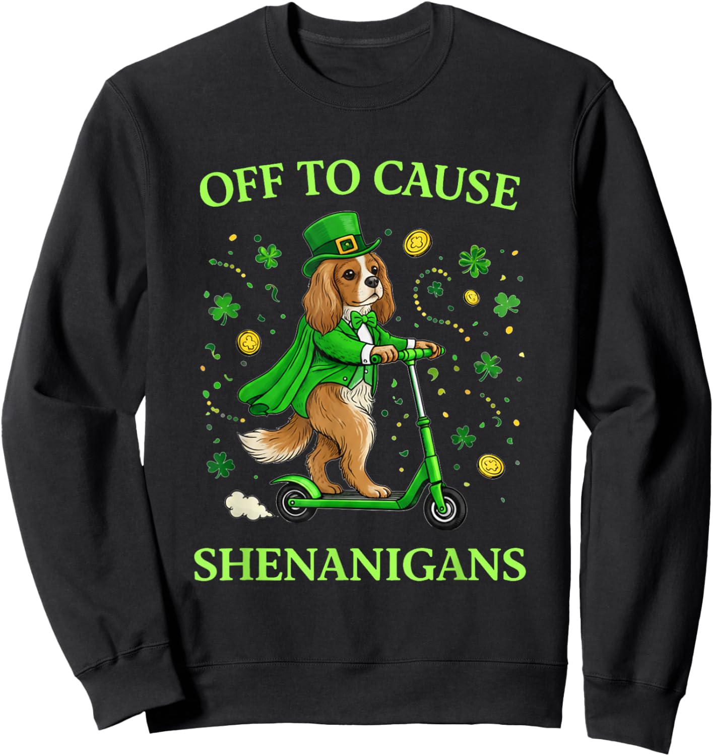 St Patricks Day Cavalier Leprechaun Scooter Shenanigans Sweatshirt - Sweatshirt | Black