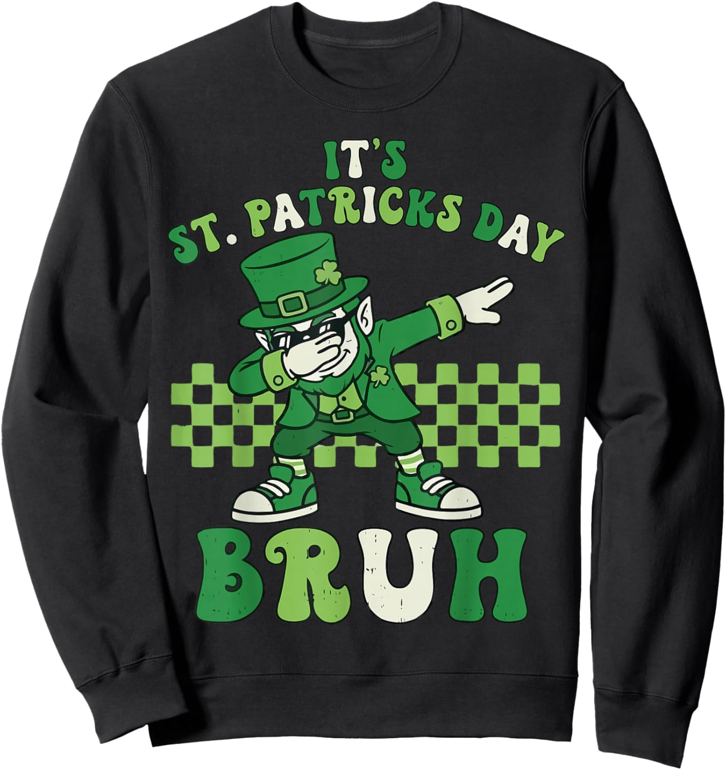 Kids Saint Patricks Leprechaun It's St Patricks Day Bruh Sweatshirt - Sweatshirt | Black