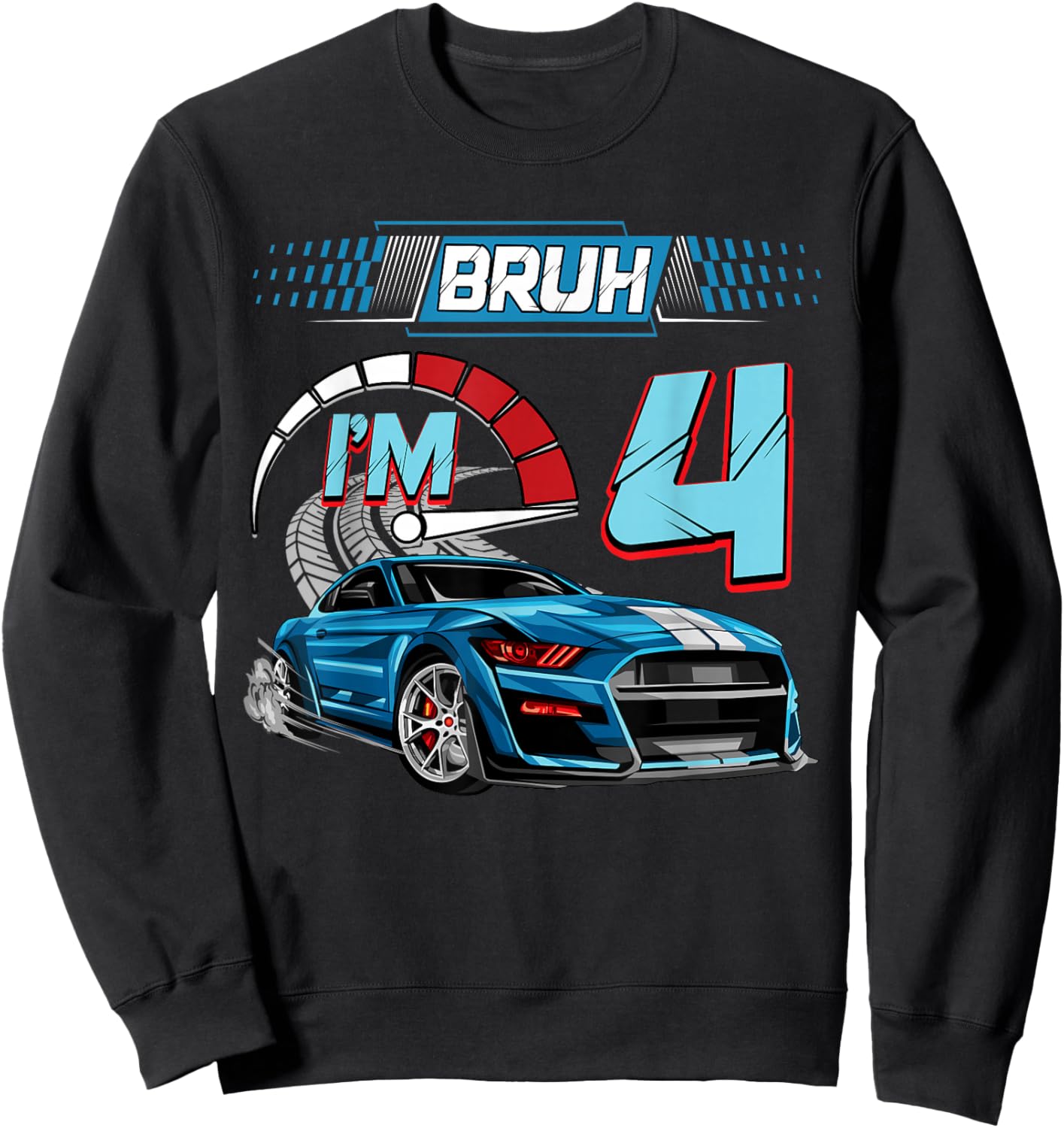 4th Birthday Bruh Racing Car Party Outfit 4 Year Old Boys Sweatshirt - Sweatshirt | Black