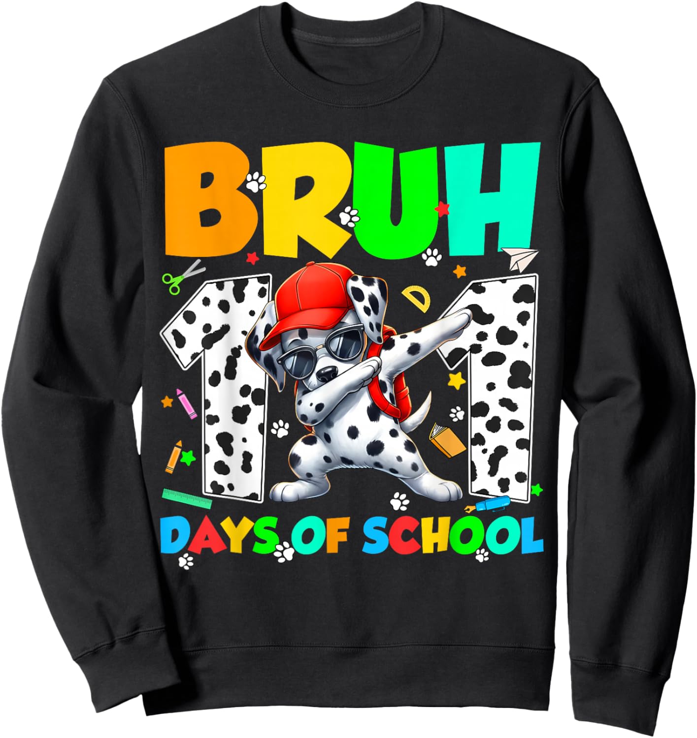 Bruh 101 Days Dabbing Dog 100th Day of School Teacher Kid Sweatshirt - Sweatshirt | Black