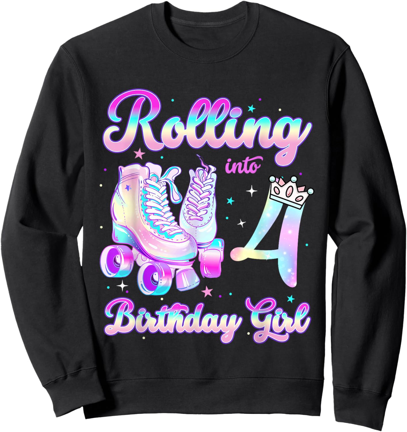 Kids Rolling Into 4 Roller Skating 4th Birthday Girls Party Sweatshirt - Sweatshirt | Black