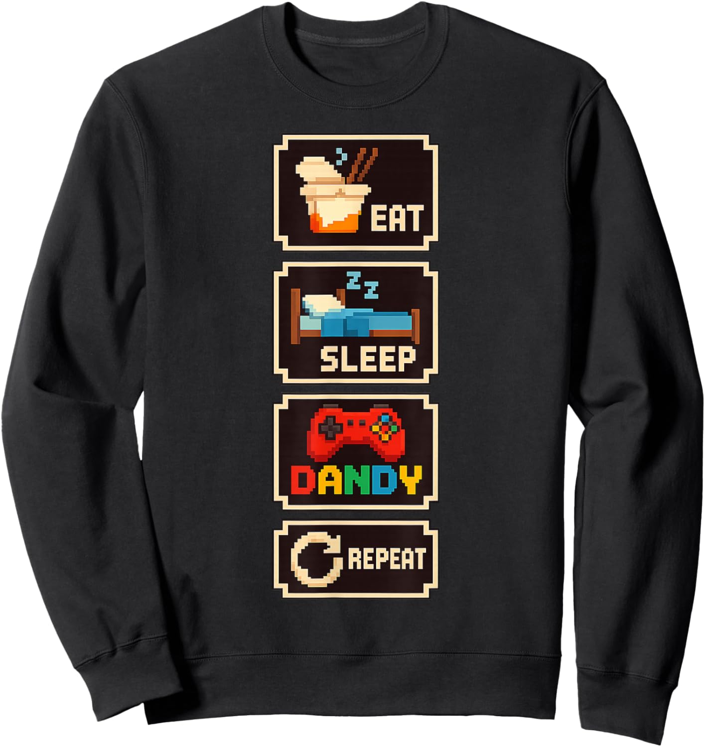 Eat Sleep Dandy Repeat Sweatshirt - Sweatshirt | Black