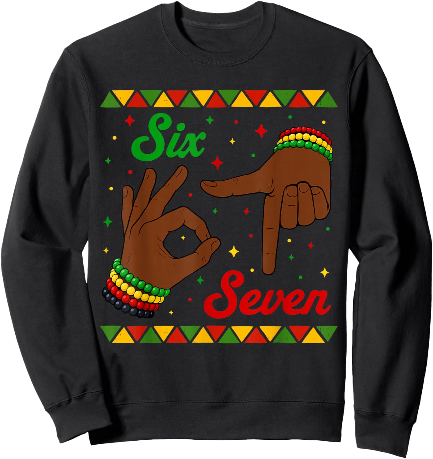 Six Seven Black History 6 7 Meme Boys Teen Girl Youth Kids Sweatshirt - Sweatshirt | Black