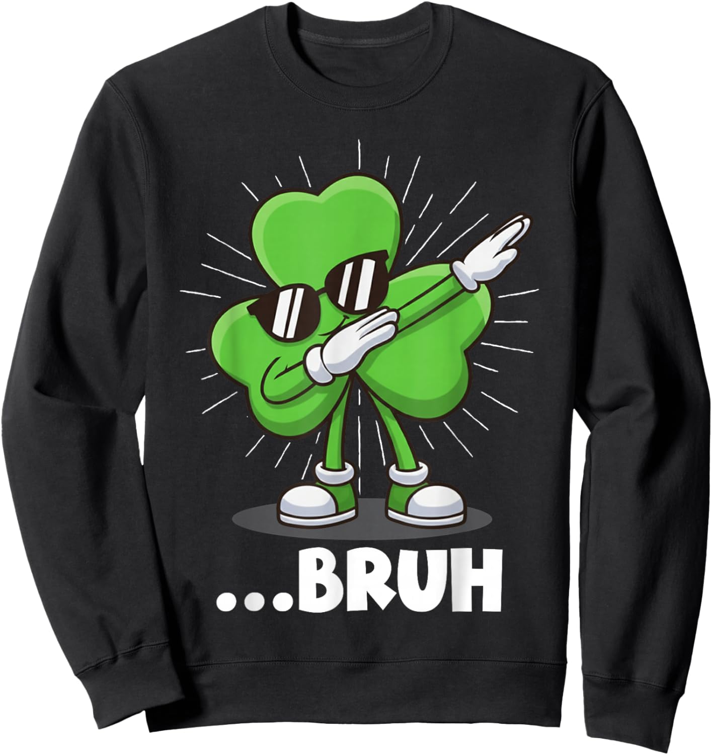 Dabbing Shamrock Bruh Funny St. Patrick’s Day Sweatshirt - Sweatshirt | Black