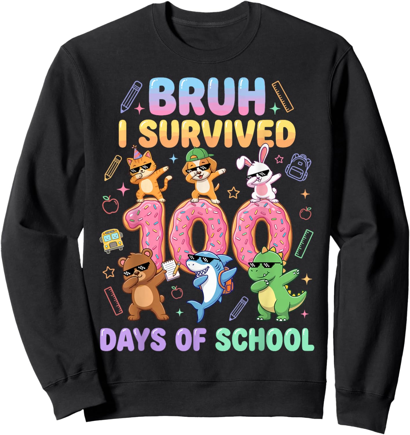 Bruh I Survived 100 Days of School Hundred Dabbing Animals Sweatshirt - Sweatshirt | Black