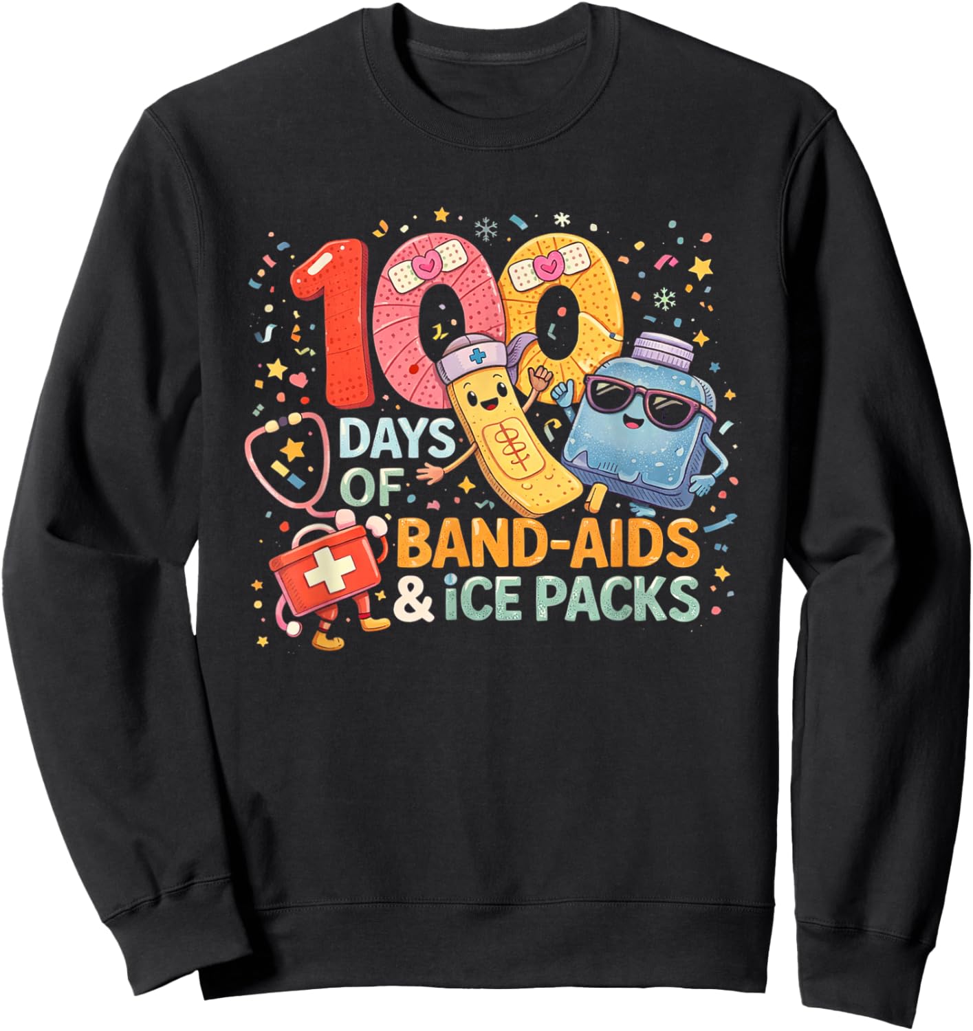School Nurse 100 Days Band Aids Ice Packs 100 Days of School Sweatshirt - Sweatshirt | Black
