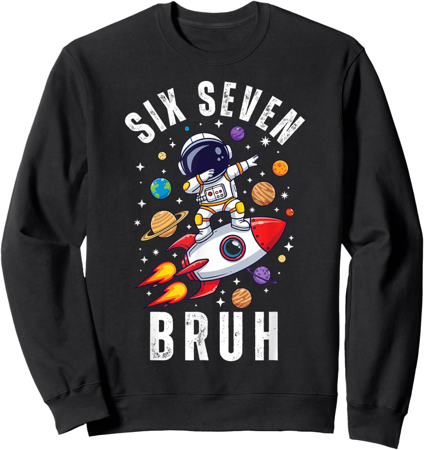 67 Meme Astronaut Dabbing in Space Funny Six Seven Bruh Boys Sweatshirt - Sweatshirt | Black