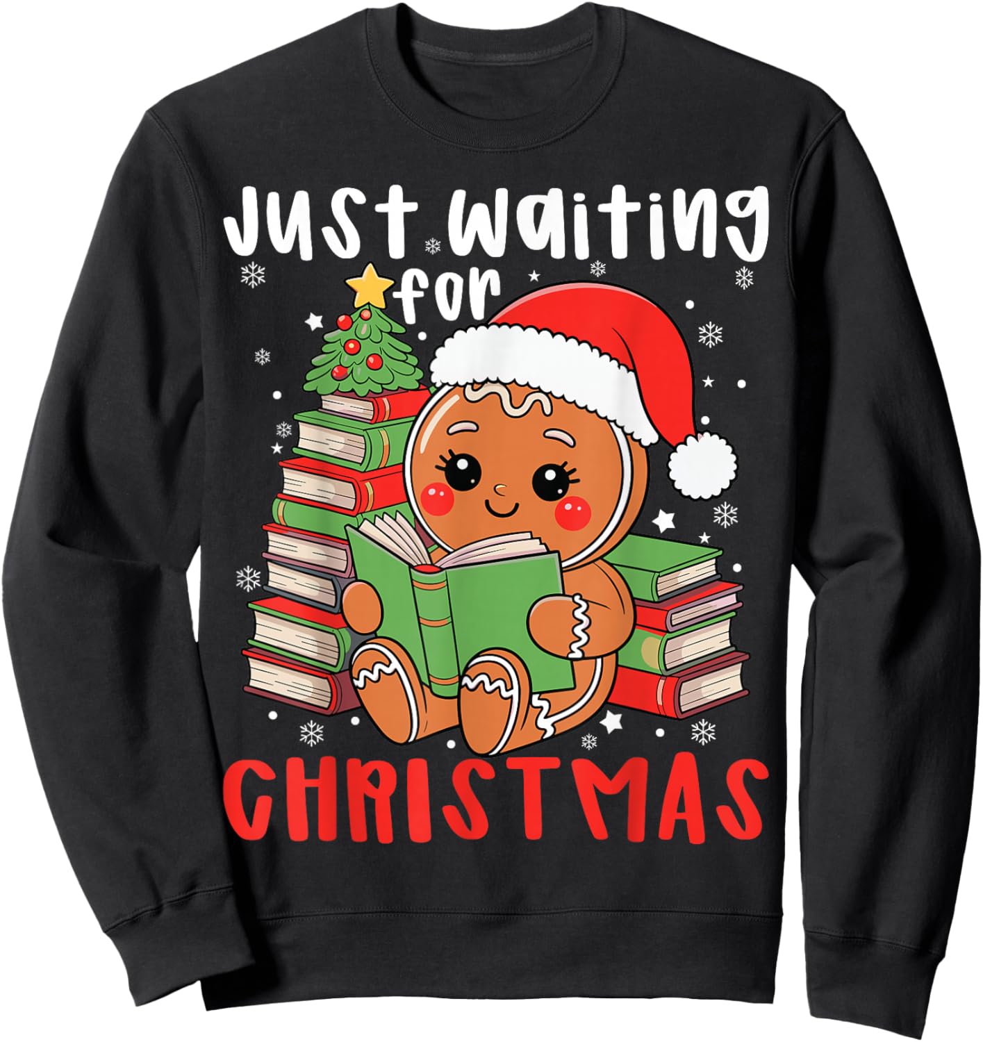 Book Reading Just Waiting for Christmas Gingerbread Sweatshirt - Sweatshirt | Black