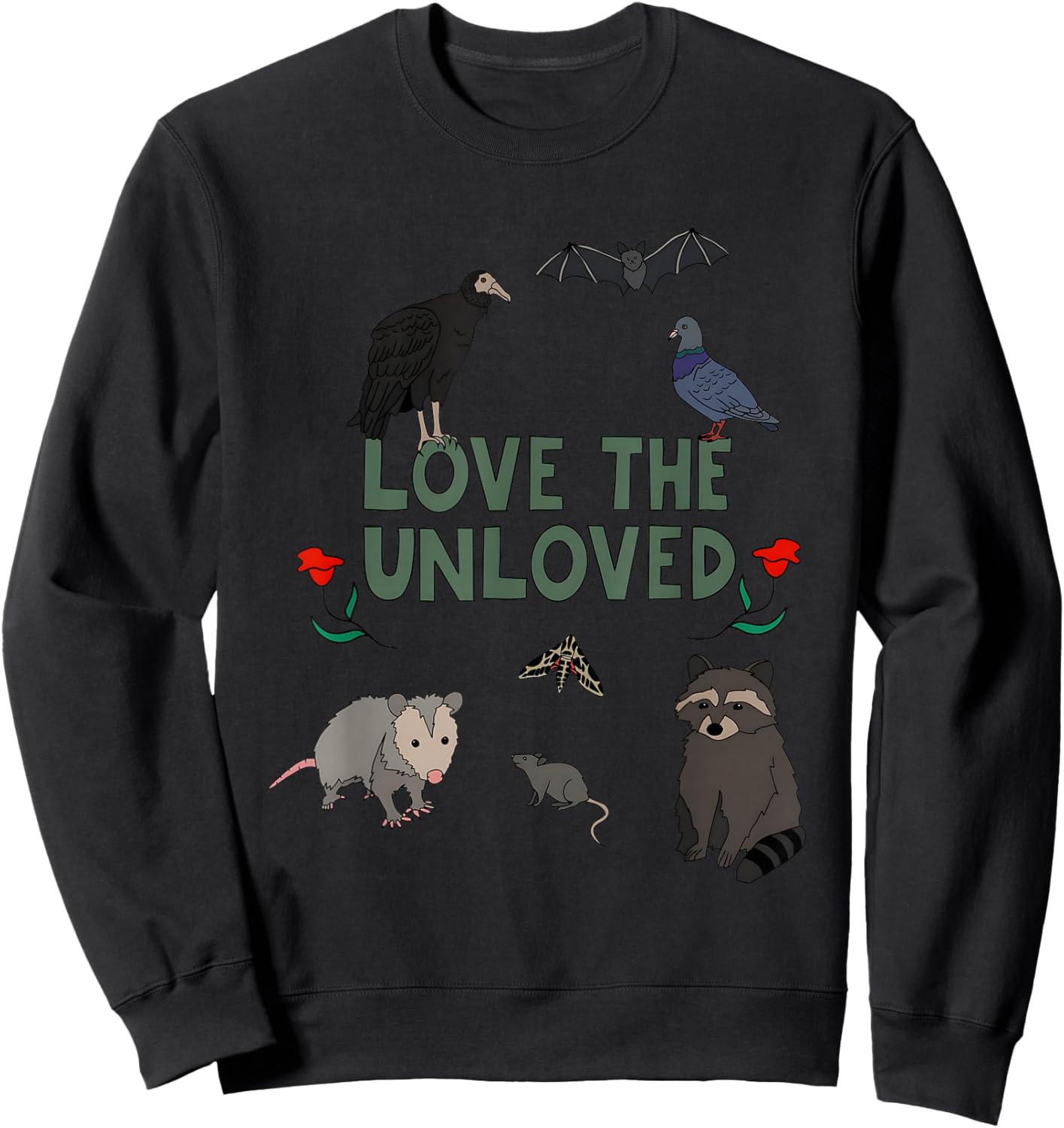 Love The Unloved Funny Women Sweatshirt - Sweatshirt | Black