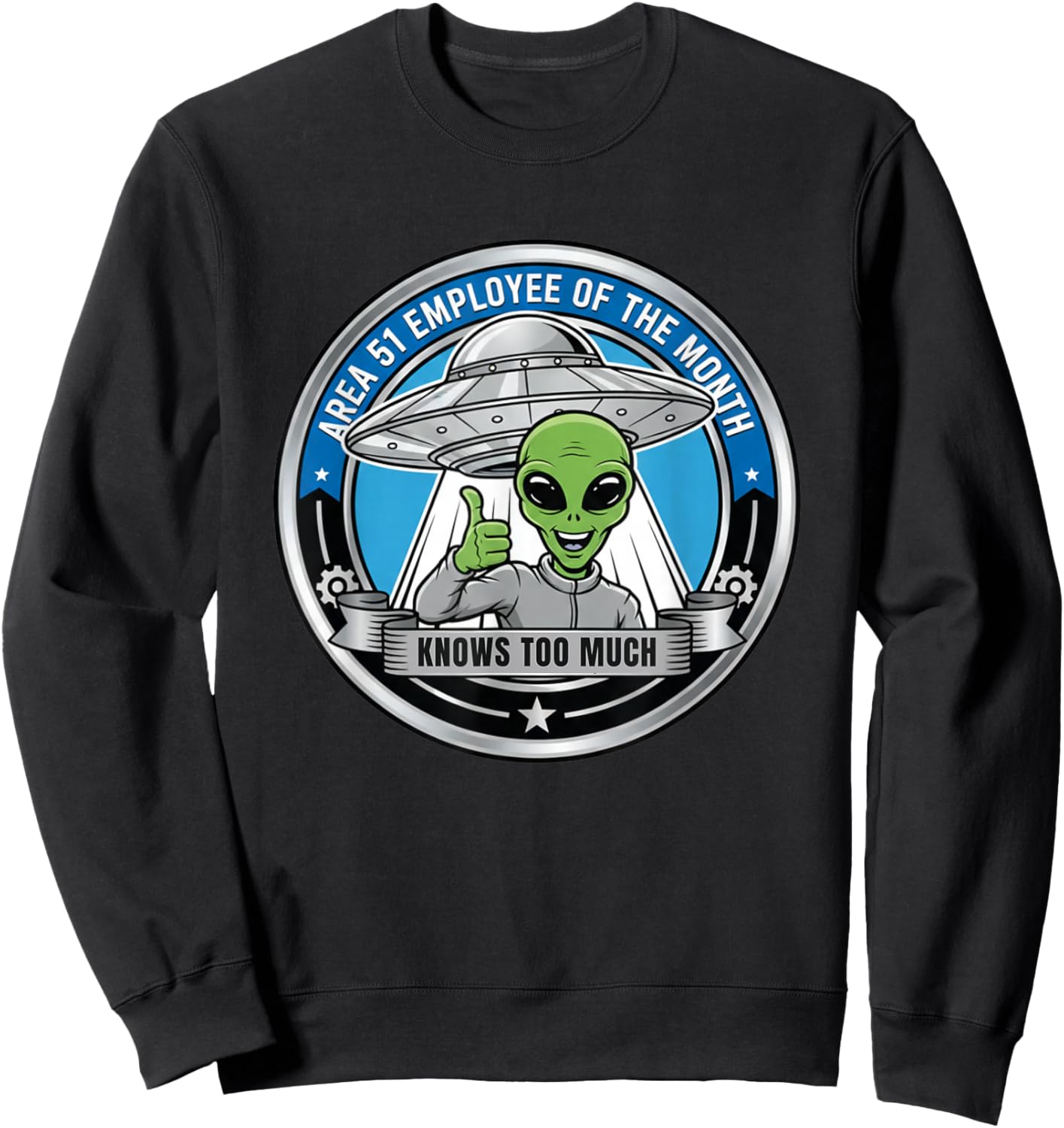 Area 51 Employee of The Month, Funny Area 51 Sweatshirt - Sweatshirt | Black