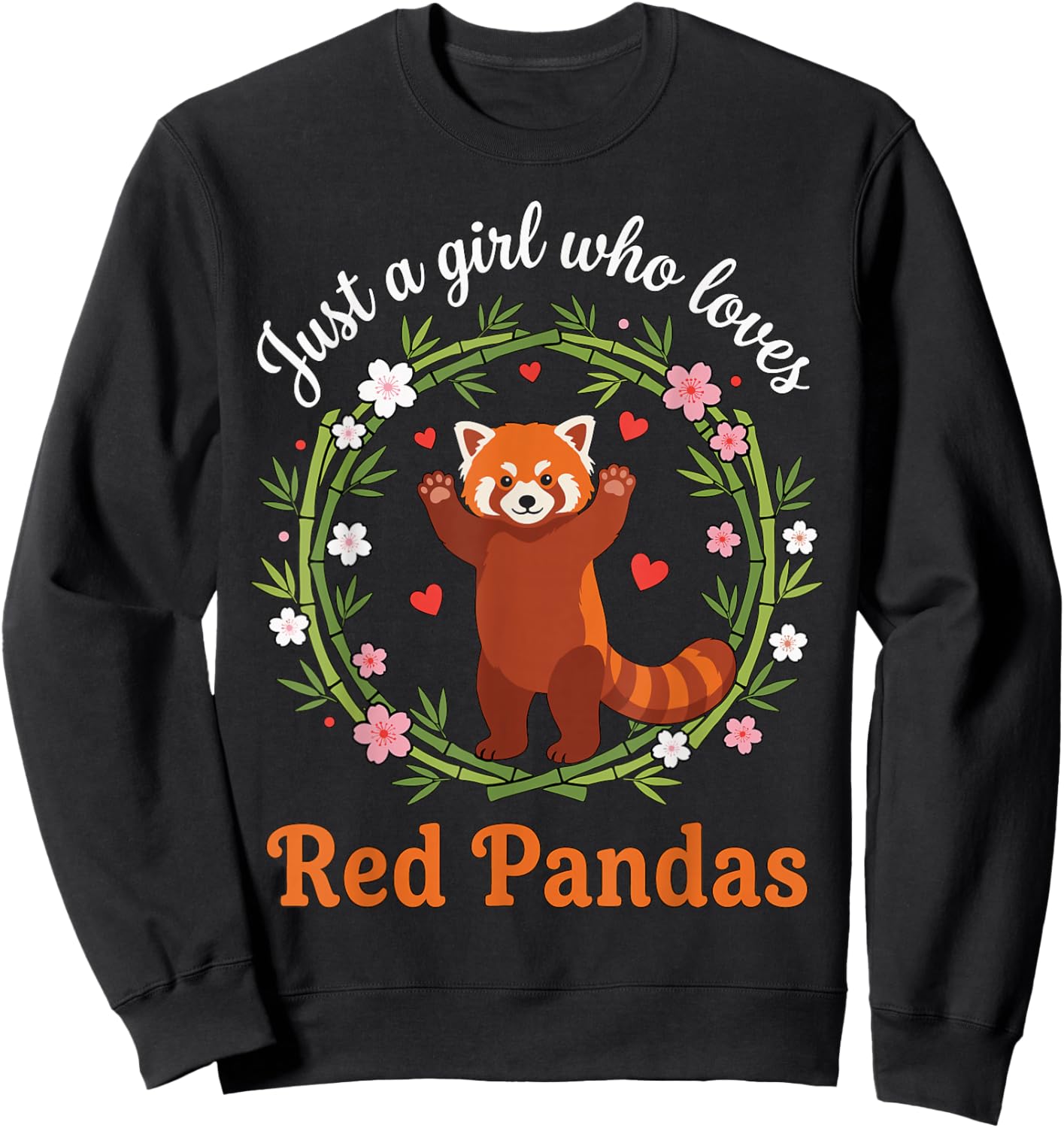 Just A Girl Who Loves Red Pandas Cute Zoo Animal Bamboo Sweatshirt - Sweatshirt | Black