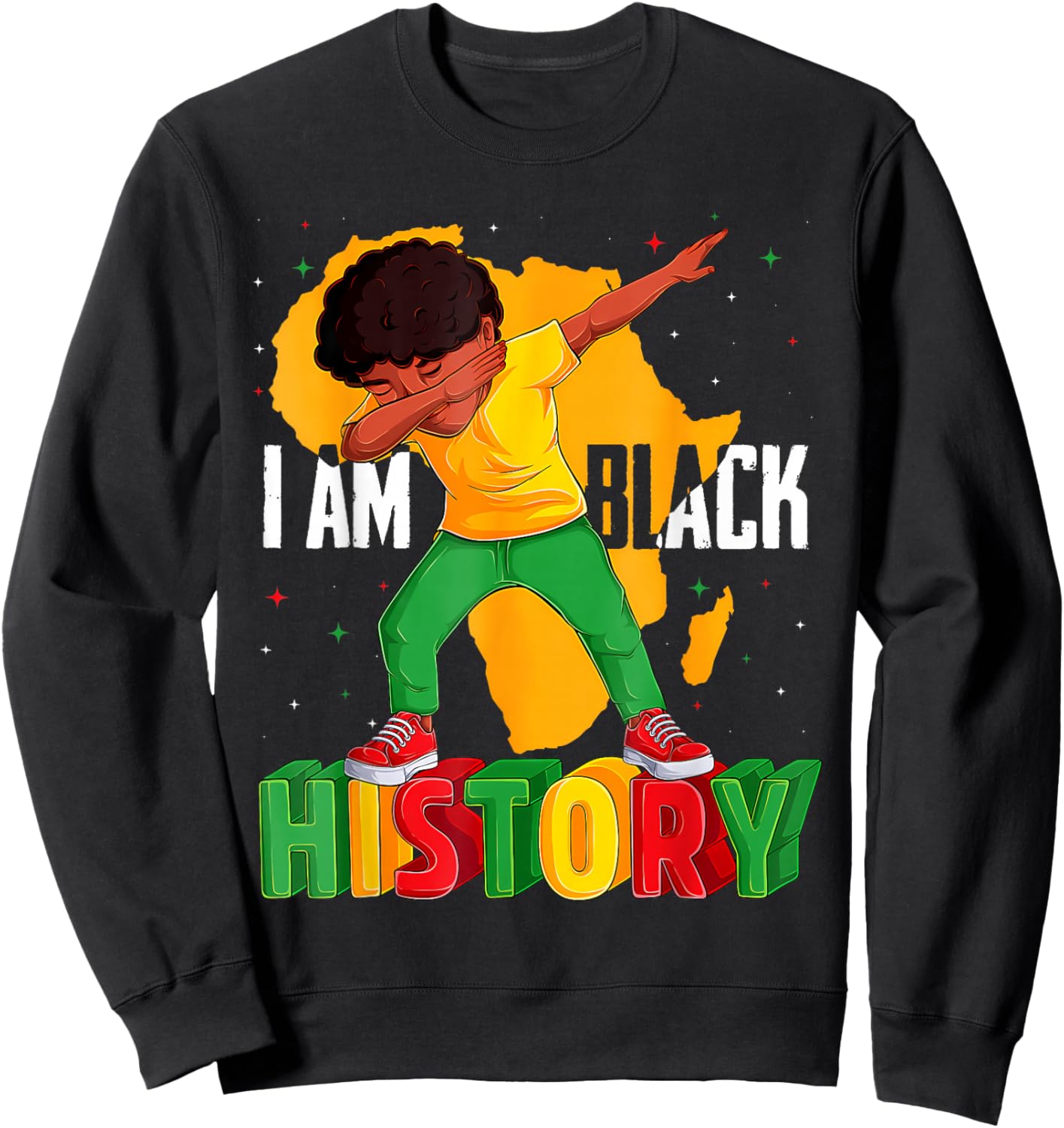 I Am Black History Kids Boys Men Black History Month Sweatshirt - Sweatshirt | Black