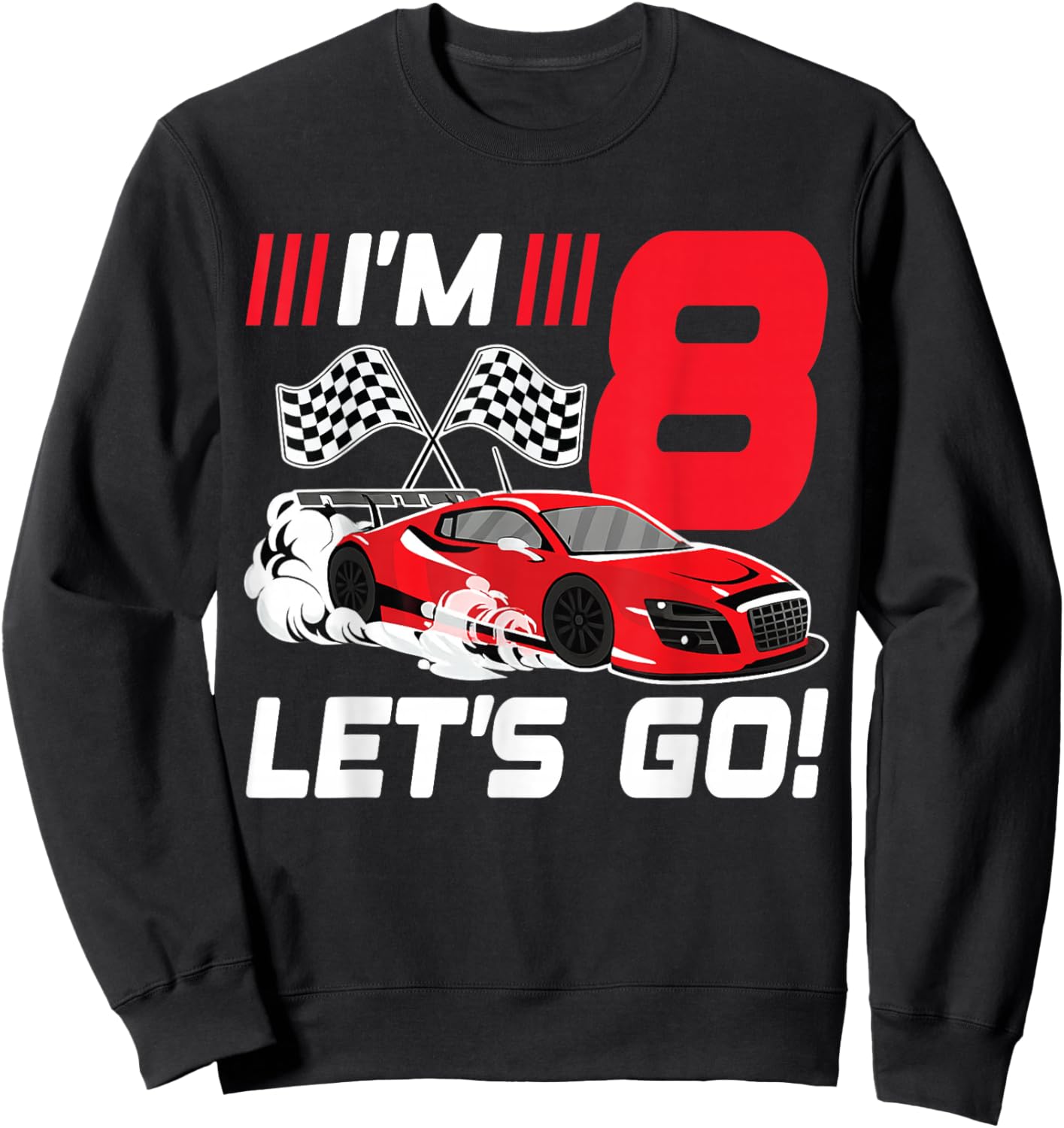 8 Year Old Race Car 8th Birthday Racecar Racing Boy Sweatshirt - Sweatshirt | Black