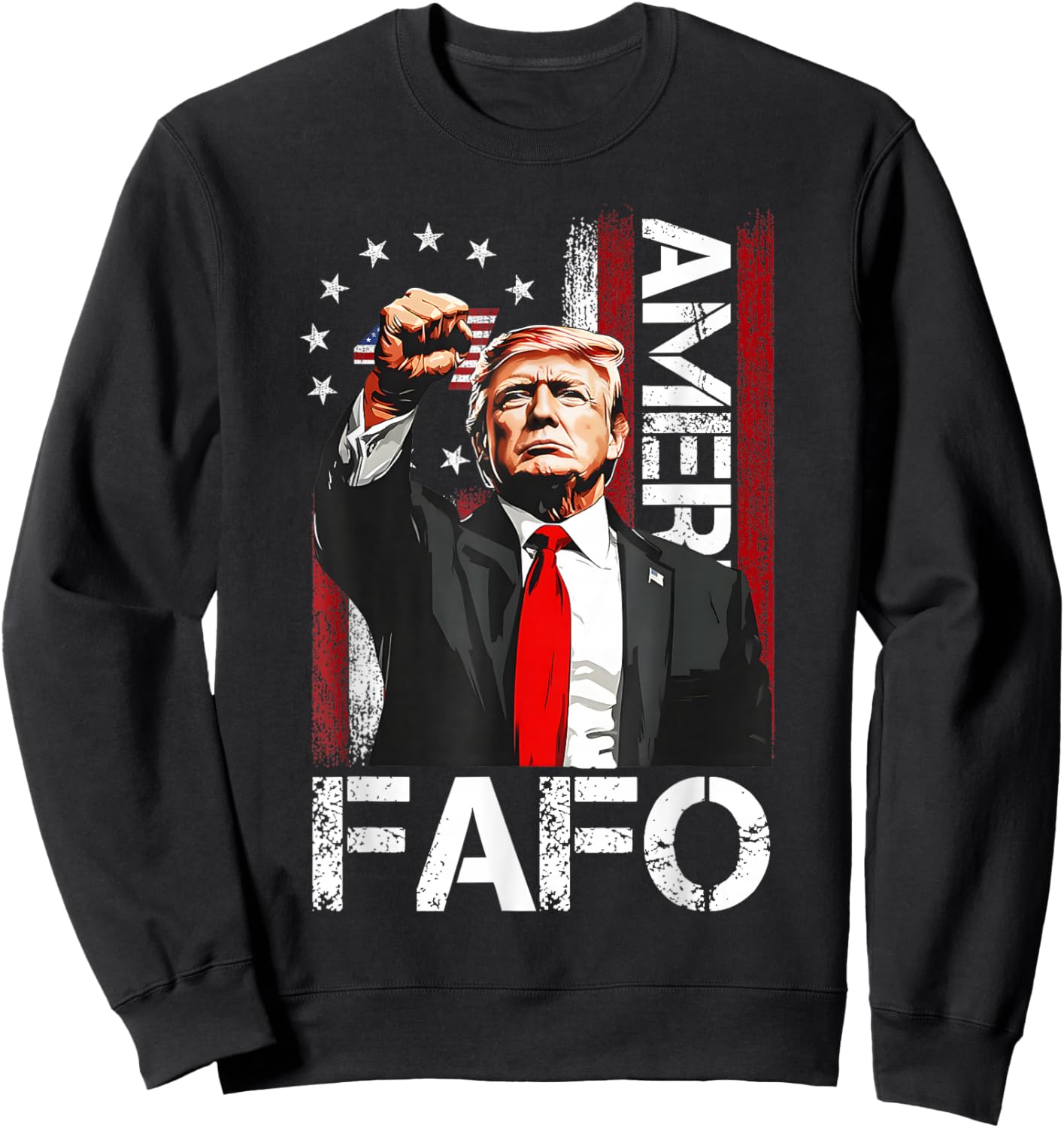 Funny Fafo Trump Fafo American USA Sweatshirt - Sweatshirt | Black
