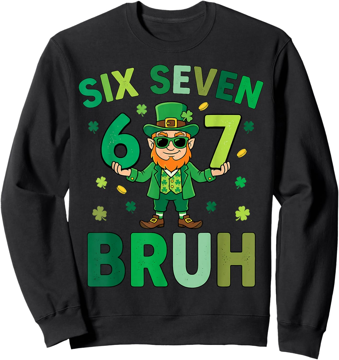 Six Seven Bruh Leprechaun 67 Meme St Patrick's Day Kids Boys Sweatshirt - Sweatshirt | Black