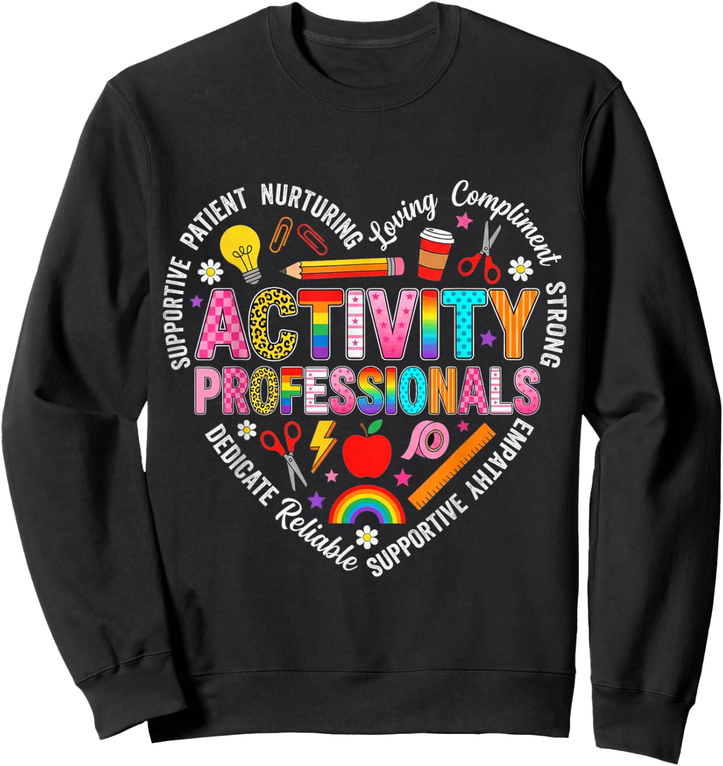 Activity Manager Activity Professionals Activity Coordinator Sweatshirt - Sweatshirt | Black