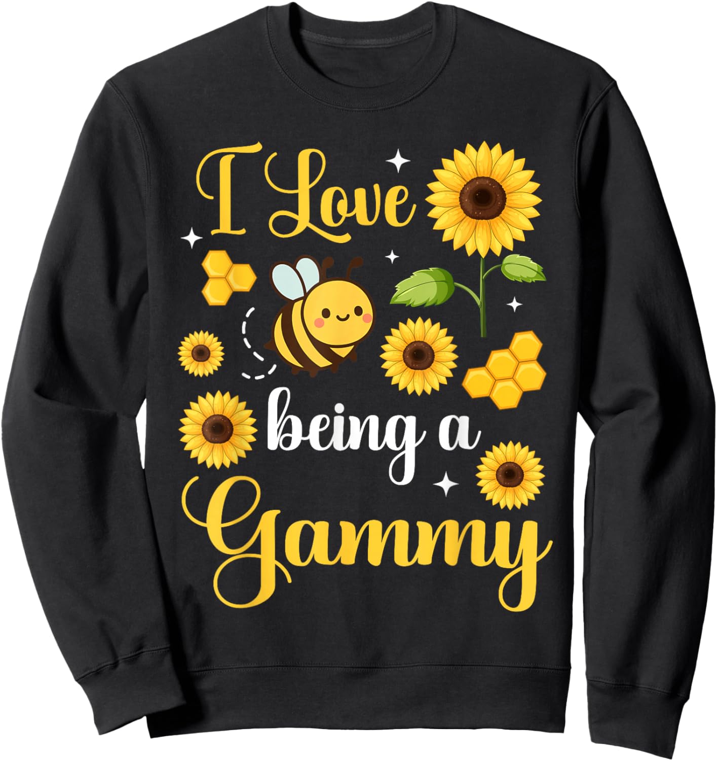 I Love Being A Gammy Sunflower and Bee Sweatshirt - Sweatshirt | Black
