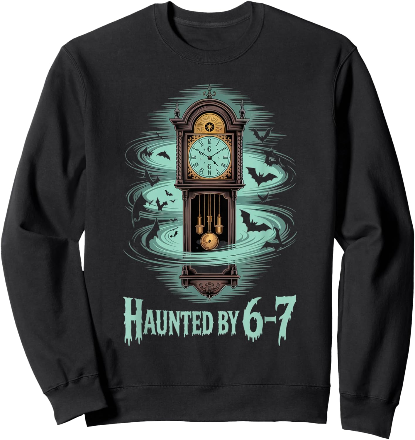 Haunted by 6-7 Funny Halloween 6-7 Costume Sweatshirt - Sweatshirt | Black