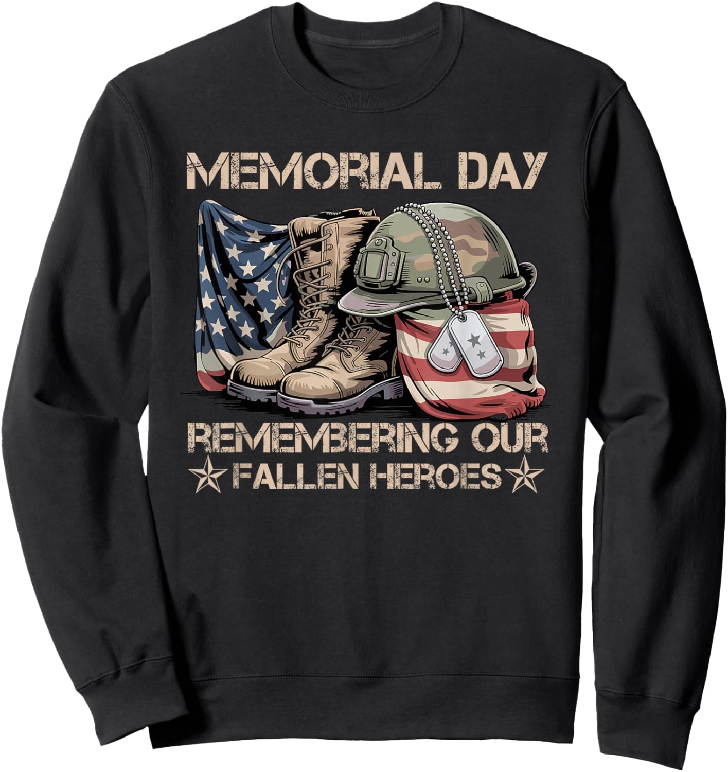 Memorial Day Remember Our Fallen Heroes Patriotic Men Women Sweatshirt - Sweatshirt | Black
