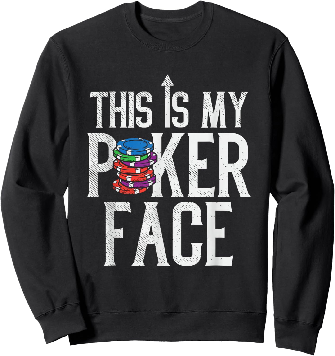 This is My Poker Face Casino Lover Funny Gambler Sweatshirt - Sweatshirt | Black