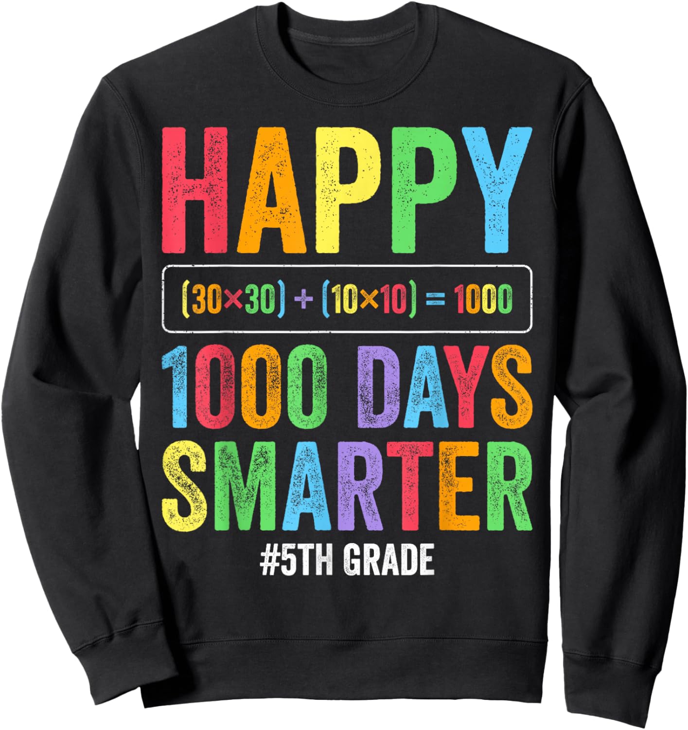 Bruh It's My 1000 Days Smarter 5th Grade Elementary Kids Sweatshirt - Sweatshirt | Black