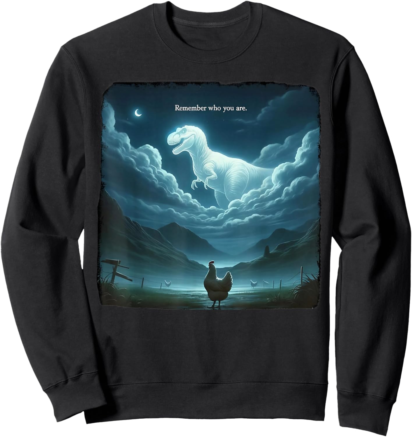 Remember Who are You Dinosaur Chicken Sweatshirt - Sweatshirt | Black