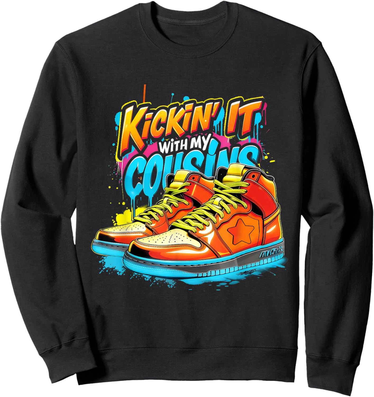 Kickin’ It with My Cousins Matching Family Reunion Sweatshirt - Sweatshirt | Black