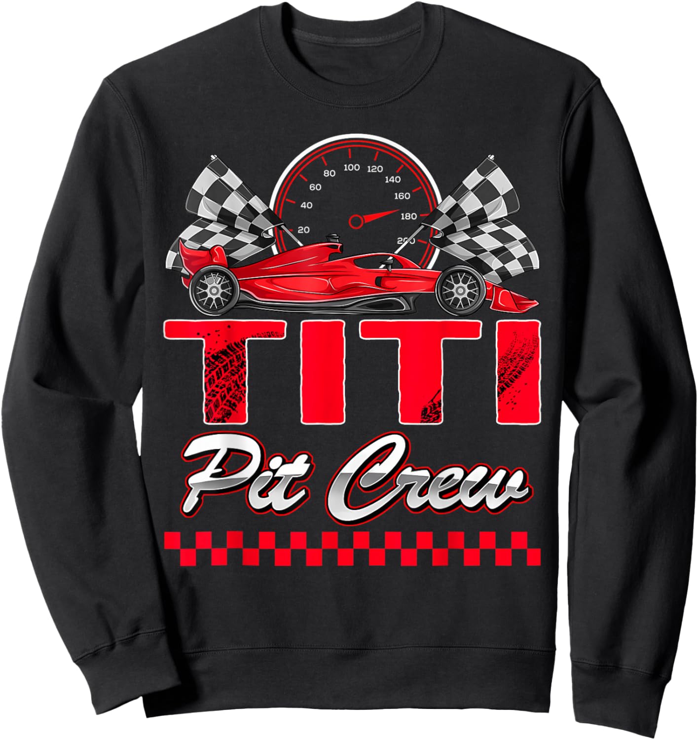 Titi Pit Crew Racing Family Race Car Birthday Boy Sweatshirt - Sweatshirt | Black